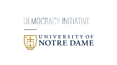 Democracy Initiative — University of Notre Dame